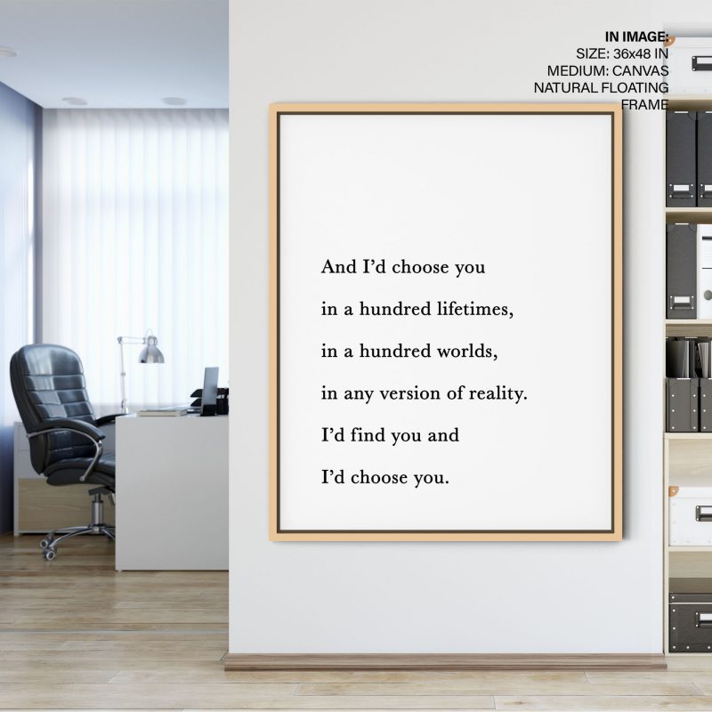 And I'd Choose You, I'd Choose You, framed art Sign, framed wall art, Romantic Wall Art